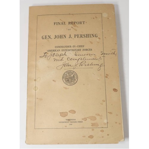 US628.)1919-PUBLISHED REPORT ON THE AEF IN WWI, PERSHING-SIGNED COPY