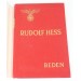 G908.)3rd RCH PUBLISHED BOOK: RUDOLF HESS'S 1937 'REDEN'